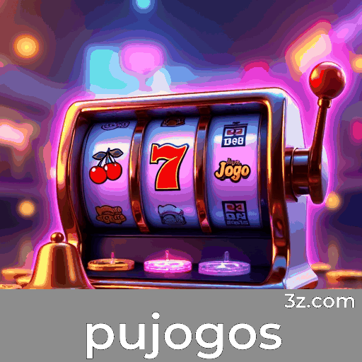 pujogos com: Descubra os Benefícios com Super Prêmios e Ofertas Exclusivas